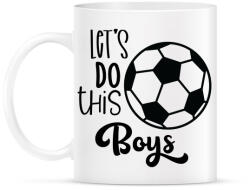 printfashion Let's Do this Boys - Bögre - Fehér (4959025)