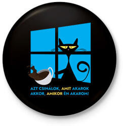 printfashion Azt csinálok, amit akarok / Akkor, amikor én akarom! - macskás - cicás Vicces póló minta - Kitűző, hűtőmágnes - Fekete (12011303)