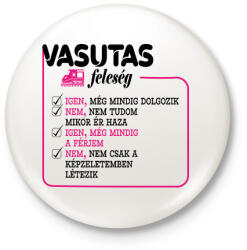 printfashion Vasutas feleség - Kitűző, hűtőmágnes - Fehér (7685455)