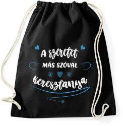 printfashion A szeretet más szóval keresztanya - fehér - Sportzsák, Tornazsák - Fekete (7110559)