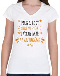 printfashion Cuki vagyok - Anyuka - Női V-nyakú póló - Fehér (7273269)