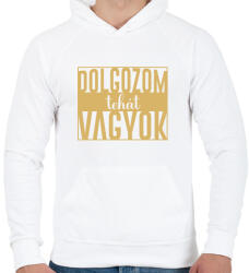 printfashion Dolgozom tehát vagyok - Férfi kapucnis pulóver - Fehér (7446473)