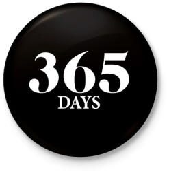 printfashion 365 days logo - Kitűző, hűtőmágnes - Fekete (3103435)