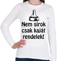 printfashion Nem sírok csak kaját rendelek - Női hosszú ujjú póló - Fehér (1714581)