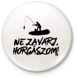 printfashion Ne zavarj horgászom - Kitűző, hűtőmágnes - Fehér (4712379)