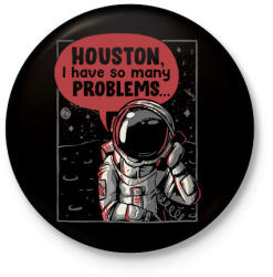 printfashion Houston, baj van - Kitűző, hűtőmágnes - Fekete (3103581)