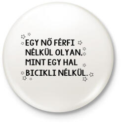 printfashion Szingli csajos - Kitűző, hűtőmágnes - Fehér (4778239)