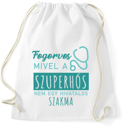 printfashion Szuperhős - Fogorvos - Sportzsák, Tornazsák - Fehér (7224280)