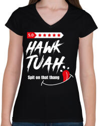printfashion Hawk Tuah… Spit On That Thang - Női V-nyakú póló - Fekete (16229986)