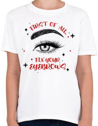 printfashion Fix your eyebrows - Gyerek póló - Fehér (8468361)