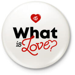 printfashion Twice: What is Love? - Kitűző, hűtőmágnes - Fehér (3088498)