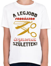 printfashion Fodrász szülinapja április színes - Gyerek póló - Fehér (5490023)