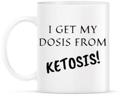 printfashion I get my dosis from Ketosis - Bögre - Fehér (2465847)