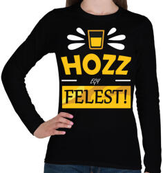 printfashion Hozz egy felest! - Női hosszú ujjú póló - Fekete (2159031)