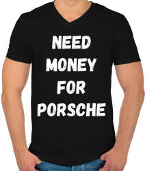 printfashion NEED MONEY FOR PORSCHE - Férfi V-nyakú póló - Fekete (16242986)
