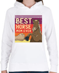 printfashion Best Horse Mom Ever - Női kapucnis pulóver - Fehér (6355509)