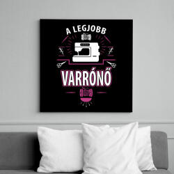 printfashion A legjobb varrónő - Vászonkép - Fekete (6645802)