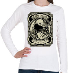 printfashion 2001 Velem ne szórakozz - Női hosszú ujjú póló - Fehér (5971697)