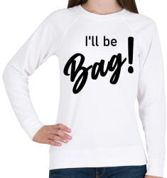 printfashion I'll be bag! - Táska minta - Női pulóver - Fehér (7003746)