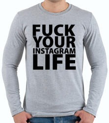 printfashion Fuck your instagram life - Férfi hosszú ujjú póló - Sport szürke (1033616)