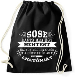 printfashion Sose bánts meg egy hentest - Sportzsák, Tornazsák - Fekete (9391140)
