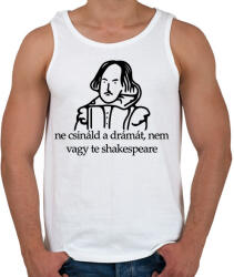 printfashion ne csináld a drámát, nem vagy te shakespeare - Férfi atléta - Fehér (16460578)