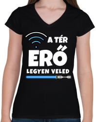 printfashion A térerő legyen veled - Női V-nyakú póló - Fekete (9946718)