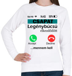 printfashion legénybúcsú telefonos csapat - Női pulóver - Fehér (6344341)