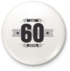 printfashion b-day-60-dark-lightgrey - Kitűző, hűtőmágnes - Fehér (3076413)