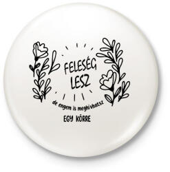 printfashion Feleség lesz - Kitűző, hűtőmágnes - Fehér (7266325)