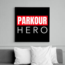 printfashion PARKOUR HERO - Vászonkép - Fekete (10992758)