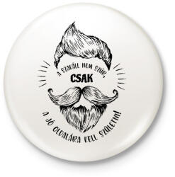 printfashion A szakáll nem szúr - Fekete - Kitűző, hűtőmágnes - Fehér (6836776)