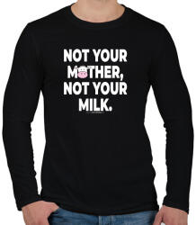 printfashion Not your mother, not your milk. - vegán aktivista grafika #11 - Férfi hosszú ujjú póló - Fekete (3910871)