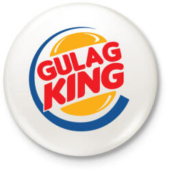 printfashion Gulag King - Kitűző, hűtőmágnes - Fehér (3265856)
