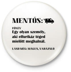 printfashion Mentős jelentése - Kitűző, hűtőmágnes - Fehér (9123748)