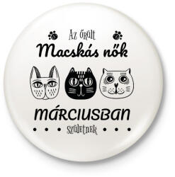 printfashion Az őrült macskás nők - Kitűző, hűtőmágnes - Fehér (6235734)