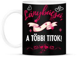 printfashion Lánybúcsú, a többi titok - Bögre - Fekete (16844519)