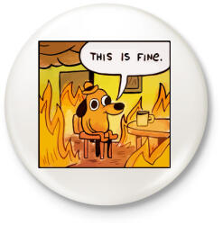printfashion This is fine - Kitűző, hűtőmágnes - Fehér (3084013)