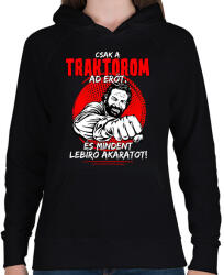 printfashion Csak a traktorom ad nekem erőt - Női kapucnis pulóver - Fekete (7609218)