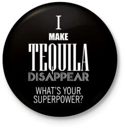 printfashion Tequila disappear - Kitűző, hűtőmágnes - Fekete (3092810)