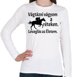 printfashion Lovaglás az életem - Női hosszú ujjú póló - Fehér (4775264)