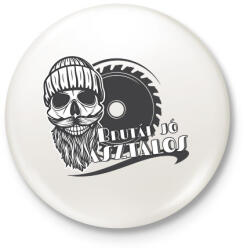 printfashion Brutál jó asztalos - Kitűző, hűtőmágnes - Fehér (6563012)