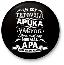 printfashion Tetováló apuka - Kitűző, hűtőmágnes - Fekete (5105328)