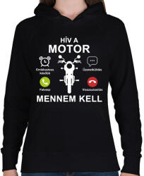 printfashion Hív a motor mennem kell - Női kapucnis pulóver - Fekete (7457277)