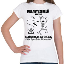 printfashion Ha táncolok, de nem szól zene - Női póló - Fehér (15790746)
