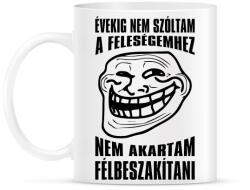 printfashion Nem akartam félbeszakítani. . . - Bögre - Fehér (3621924)