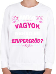 printfashion Anya vagyok neked mi a szupererőd - Gyerek pulóver - Fehér (14594272)