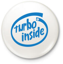 printfashion Turbo inside - Kitűző, hűtőmágnes - Fehér (3083934)