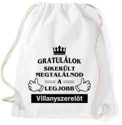 printfashion Gratulálok sikerült megtalálnod a legjobb villanyszerelőt - Sportzsák, Tornazsák - Fehér (14585373)