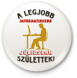 printfashion Informatikus férfi szülinapja július színes - Kitűző, hűtőmágnes - Fehér (5617804)